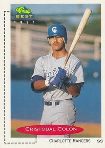 #183 Cristobal Colon - Charlotte Rangers - 1991 Classic Best Baseball