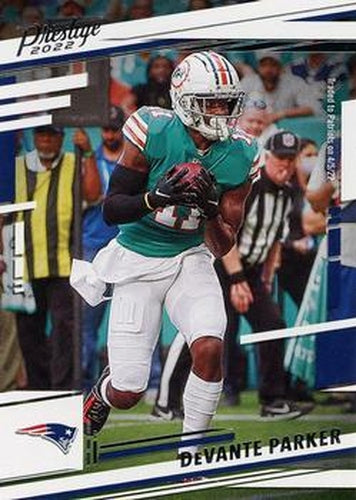 #183 DeVante Parker - New England Patriots - 2022 Panini Prestige Football