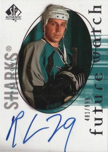 #184 Ryane Clowe - San Jose Sharks - 2005-06 SP Authentic Hockey