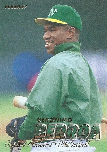#184 Geronimo Berroa - Oakland Athletics - 1997 Fleer Baseball