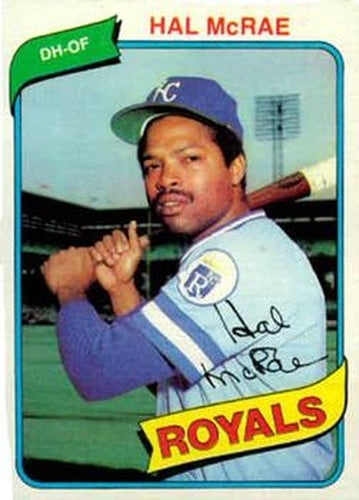 #185 Hal McRae - Kansas City Royals - 1980 Topps Baseball