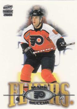 #185 Mark Recchi - Philadelphia Flyers - 2000-01 Pacific Paramount Hockey
