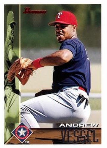 #186 Andrew Vessel - Texas Rangers - 1995 Bowman Baseball
