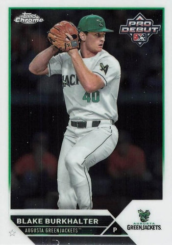 #PDC-187 Blake Burkhalter - Augusta GreenJackets - 2023 Topps Pro Debut - Chrome Baseball