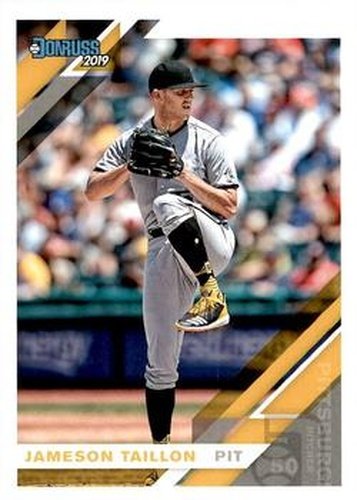 #188 Jameson Taillon - Pittsburgh Pirates - 2019 Donruss Baseball