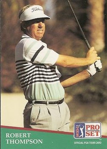 #18 Robert Thompson - 1991 Pro Set PGA Tour Golf