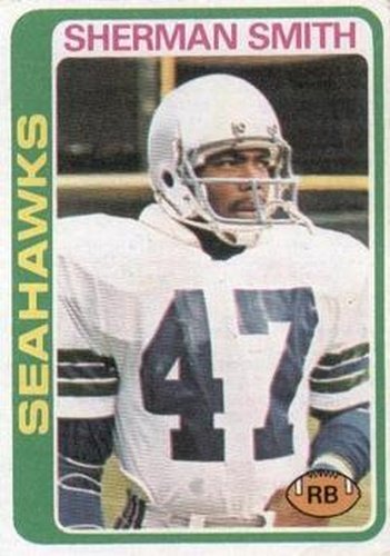 #191 Sherman Smith - Seattle Seahawks - 1978 Topps Football