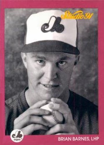 #192 Brian Barnes - Montreal Expos - 1991 Studio Baseball
