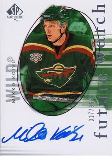 #193 Mikko Koivu - Minnesota Wild - 2005-06 SP Authentic Hockey