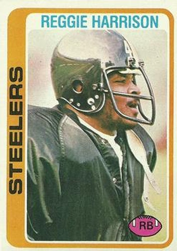 #194 Reggie Harrison - Pittsburgh Steelers - 1978 Topps Football