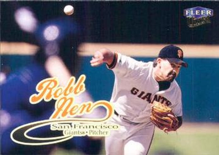 #194 Robb Nen - San Francisco Giants - 1999 Ultra Baseball