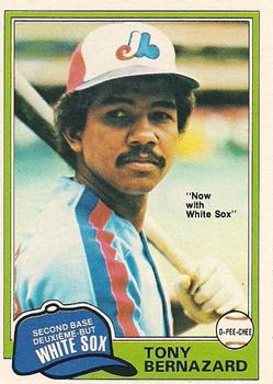 #194 Tony Bernazard - Chicago White Sox - 1981 O-Pee-Chee - Gray Back Baseball