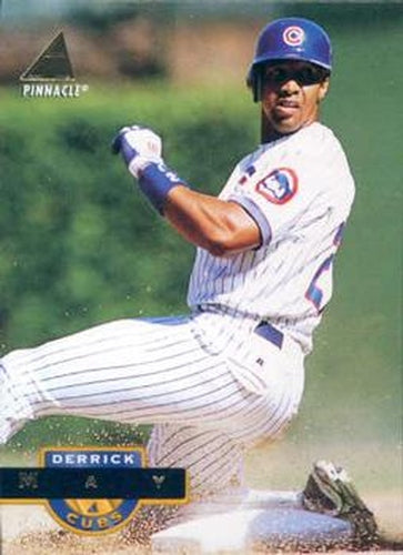 #196 Derrick May - Chicago Cubs - 1994 Pinnacle Baseball