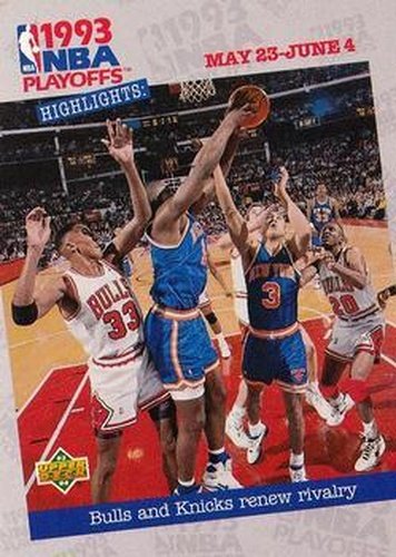 #196 Bulls and Knicks Renew Rivalry - Chicago Bulls / New York Knicks - 1993-94 Upper Deck Basketball