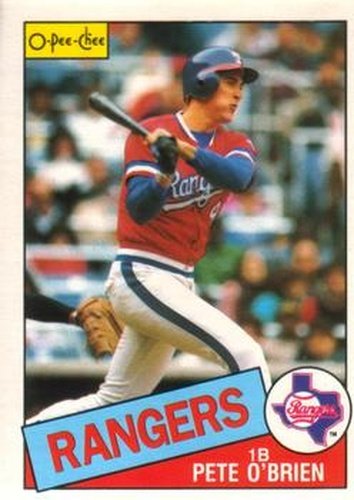 #196 Pete O'Brien - Texas Rangers - 1985 O-Pee-Chee Baseball