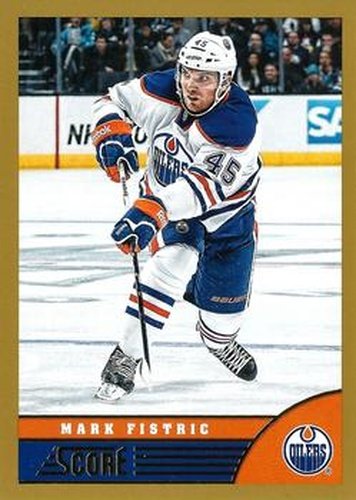 #196 Mark Fistric - Edmonton Oilers - 2013-14 Score - Gold Hockey