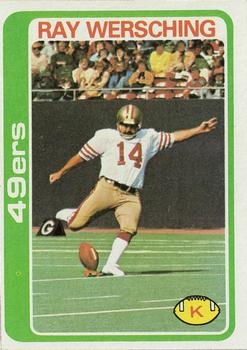 #197 Ray Wersching - San Francisco 49ers - 1978 Topps Football