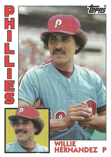 #199 Willie Hernandez - Philadelphia Phillies - 1984 Topps Baseball