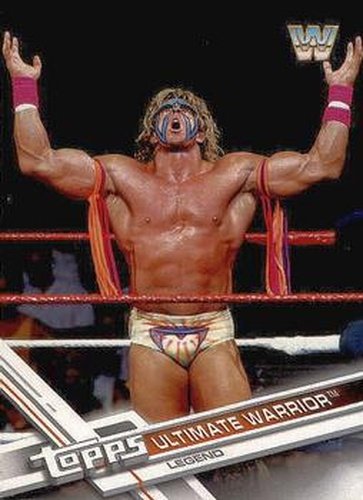 #199 Ultimate Warrior - 2017 Topps WWE Then Now Forever Wrestling