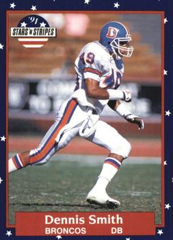 #19 Dennis Smith - Denver Broncos - 1991 Fleer Stars 'n Stripes Football