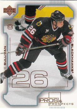 #19 Steve Sullivan - Chicago Blackhawks - 2000-01 Upper Deck Pros & Prospects Hockey