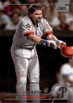 #19 John Kruk - Philadelphia Phillies - 2022 Stadium Club Baseball