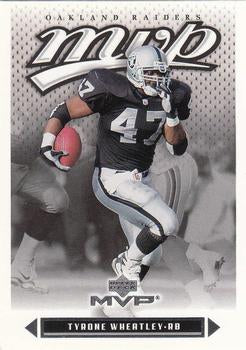 #19 Tyrone Wheatley - Oakland Raiders - 2003 Upper Deck MVP Football