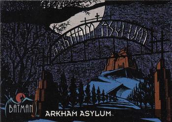 #19 Arkham Asylum - 1993 Topps Batman The Animated Series