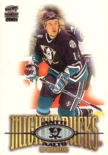#1 Antti Aalto - Anaheim Mighty Ducks - 2000-01 Pacific Paramount Hockey