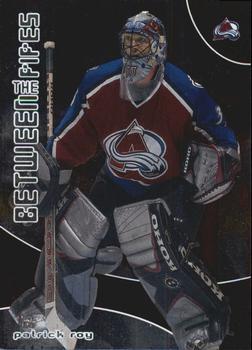 #1 Patrick Roy - Colorado Avalanche - 2001-02 Be a Player Between the Pipes Hockey