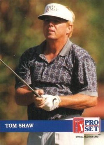 #200 Tom Shaw - 1992 Pro Set PGA Tour Golf