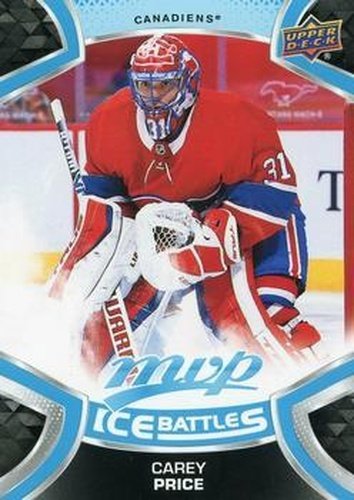 #202 Carey Price - Montreal Canadiens - 2021-22 Upper Deck MVP - Ice Battles Hockey