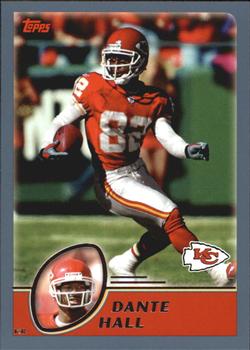 #203 Dante Hall - Kansas City Chiefs - 2003 Topps Football