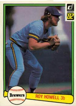 #204 Roy Howell - Milwaukee Brewers - 1982 Donruss Baseball