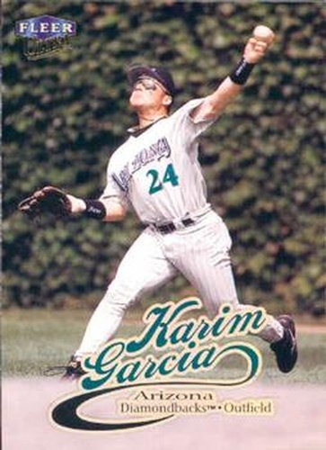#209 Karim Garcia - Arizona Diamondbacks - 1999 Ultra Baseball