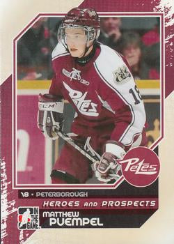#20 Matt Puempel - Peterborough Petes - 2010-11 In The Game Heroes and Prospects Hockey
