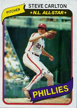 #210 Steve Carlton - Philadelphia Phillies - 1980 Topps Baseball