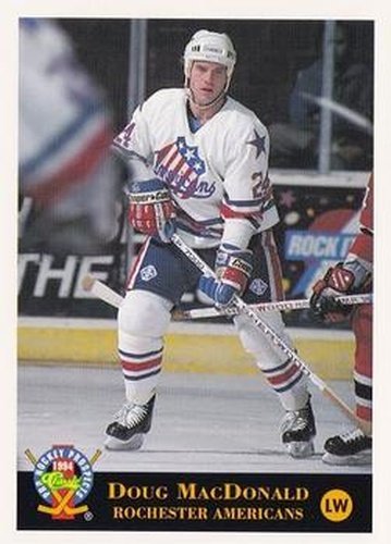 #211 Doug MacDonald - Rochester Americans - 1994 Classic Pro Hockey Prospects Hockey