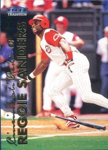 #212 Reggie Sanders - Cincinnati Reds - 1999 Fleer Tradition Baseball