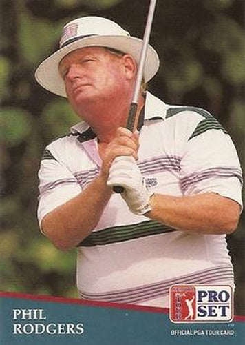 #215 Phil Rodgers - 1991 Pro Set PGA Tour Golf
