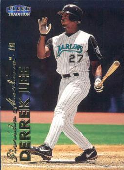 #216 Derrek Lee - Florida Marlins - 1999 Fleer Tradition Baseball