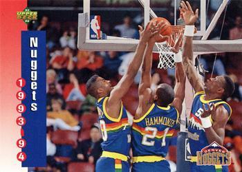 #216 Denver Nuggets - Denver Nuggets - 1993-94 Upper Deck Basketball