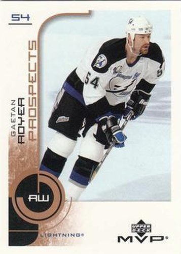 #216 Gaetan Royer - Tampa Bay Lightning - 2002-03 Upper Deck MVP Hockey