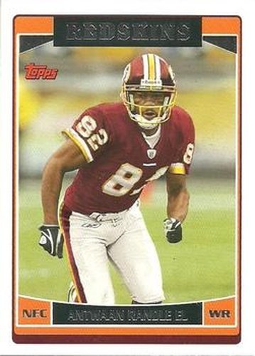 #217 Antwaan Randle - Washington Redskins - 2006 Topps Football