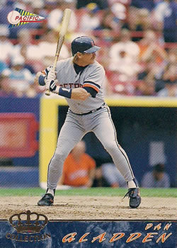 #218 Dan Gladden - Detroit Tigers - 1994 Pacific Baseball
