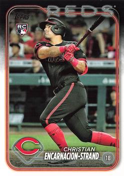 #219 Christian Encarnacion-Strand - Cincinnati Reds - 2024 Topps Baseball