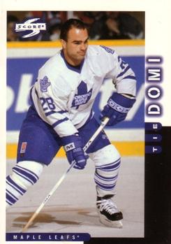#219 Tie Domi - Toronto Maple Leafs - 1997-98 Score Hockey