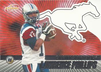 #21 Lawrence Phillips - Calgary Stampeders - 2003 Pacific Atomic CFL Football