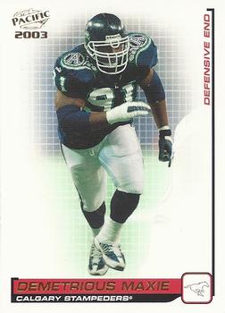 #21 Demetrious Maxie - Calgary Stampeders - 2003 Pacific CFL Football
