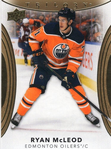#21 Ryan McLeod - Edmonton Oilers - 2022-23 Upper Deck Trilogy Hockey